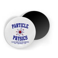 Particle Physics Science Pun Funny Physics Magnet