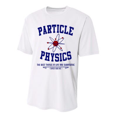 Particle Physics Science Pun Funny Physics Performance Sprint T-Shirt