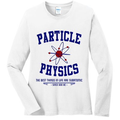 Particle Physics Science Pun Funny Physics Ladies Long Sleeve Shirt
