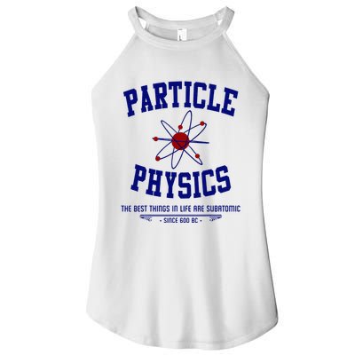 Particle Physics Science Pun Funny Physics Women's Perfect Tri Rocker Tank