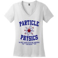 Particle Physics Science Pun Funny Physics Women's V-Neck T-Shirt