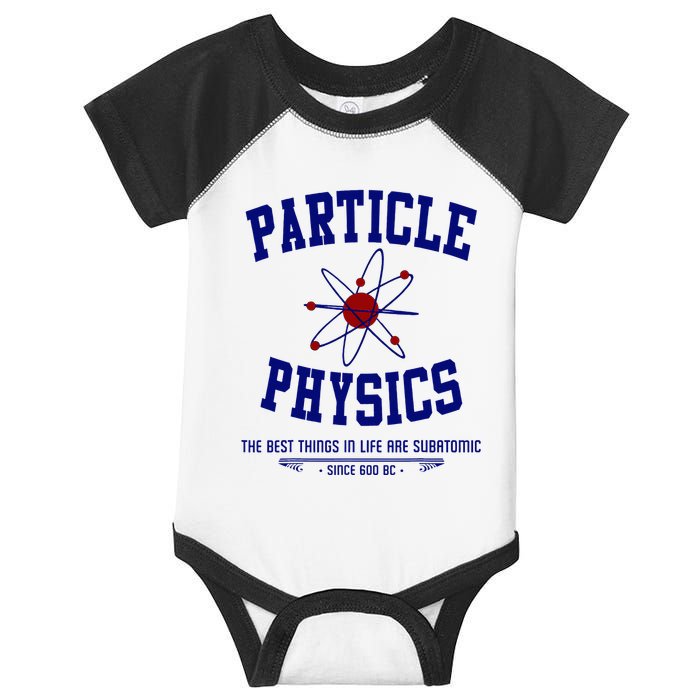 Particle Physics Science Pun Funny Physics Infant Baby Jersey Bodysuit