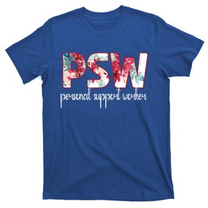 Psw Personal Support Worker Day Great Gift T-Shirt