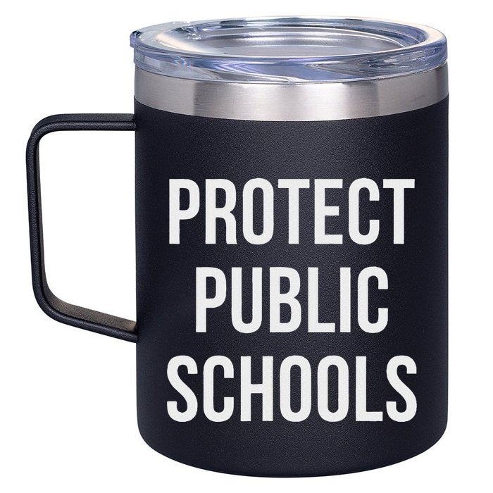 Protect Public Schools 12oz Stainless Steel Coffee Mug
