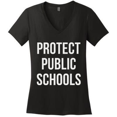 Protect Public Schools Women's V-Neck T-Shirt