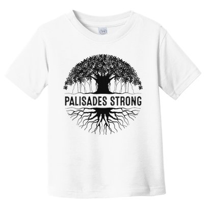 Pacific Palisades Strong California Toddler T-Shirt