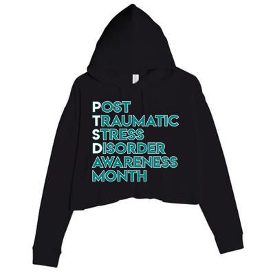 Ptsd Postgifttraumatic Stress Disorder Awareness Month Gift Crop Fleece Hoodie