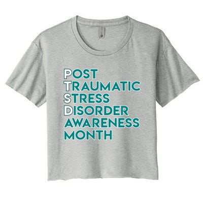 Ptsd Postgifttraumatic Stress Disorder Awareness Month Gift Women's Crop Top Tee