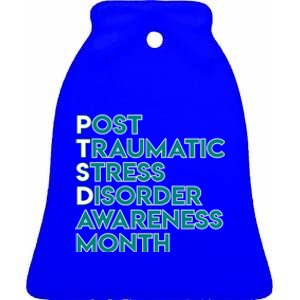 Ptsd Postgifttraumatic Stress Disorder Awareness Month Funny Gift Ceramic Bell Ornament