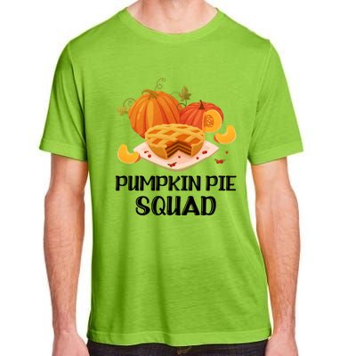 Pumpkin Pie Squad Funny Thanksgiving Day Gift Adult ChromaSoft Performance T-Shirt