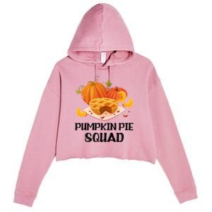 Pumpkin Pie Squad Funny Thanksgiving Day Gift Crop Fleece Hoodie