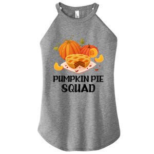 Pumpkin Pie Squad Funny Thanksgiving Day Gift Women's Perfect Tri Rocker Tank