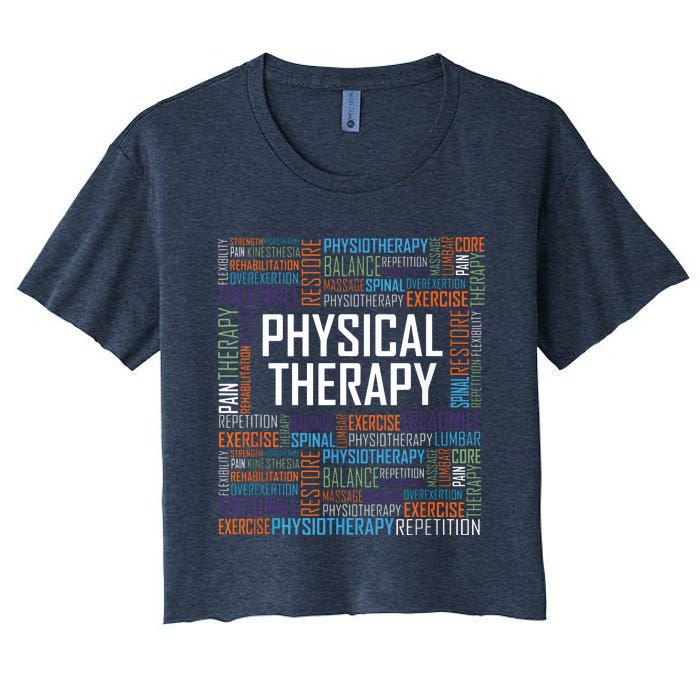 PT Physical Therapy Gift Words Therapist Month Women's Crop Top Tee