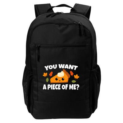 Pumpkin Pie Thanksgiving You Want A Piece Of Me Backpack