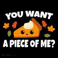 Pumpkin Pie Thanksgiving You Want A Piece Of Me Sustainable Bucket Hat