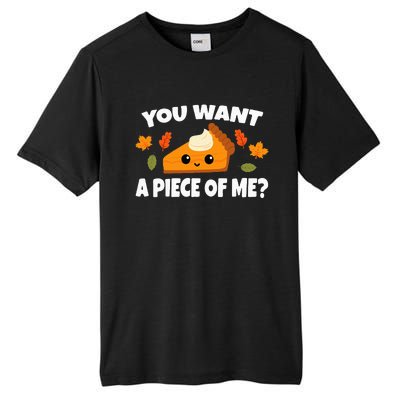 Pumpkin Pie Thanksgiving You Want A Piece Of Me Tall Fusion ChromaSoft Performance T-Shirt