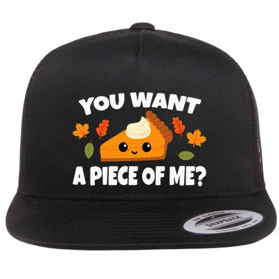 Pumpkin Pie Thanksgiving You Want A Piece Of Me Flatbill Hat