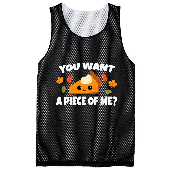Pumpkin Pie Thanksgiving You Want A Piece Of Me Mesh Reversible Basketball Jersey Tank