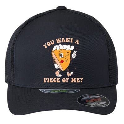 Pumpkin Pie Thanksgiving You Want A Piece Of Me Cute Funny Flexfit Unipanel Trucker Cap