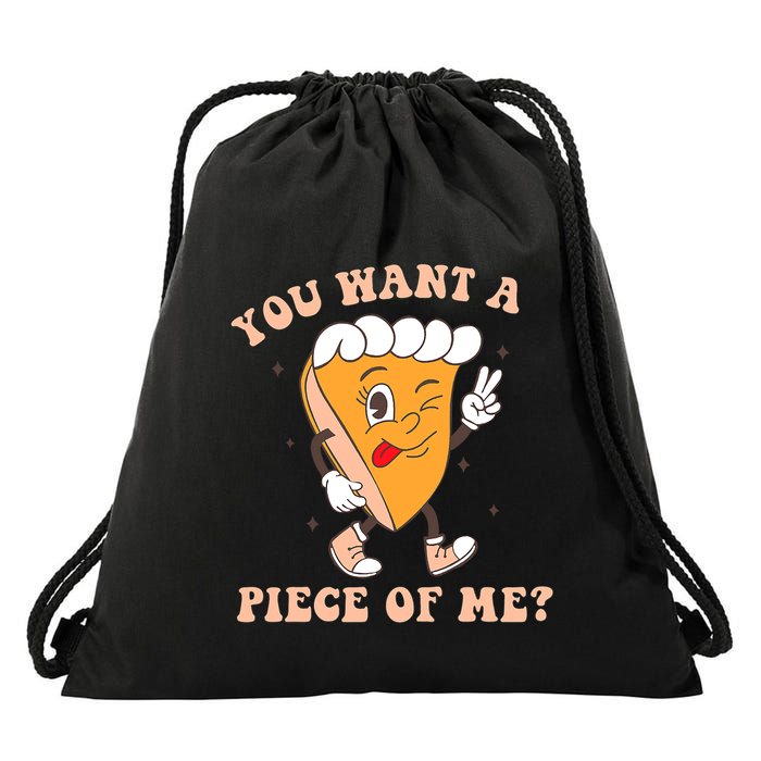 Pumpkin Pie Thanksgiving You Want A Piece Of Me Cute Funny Drawstring Bag