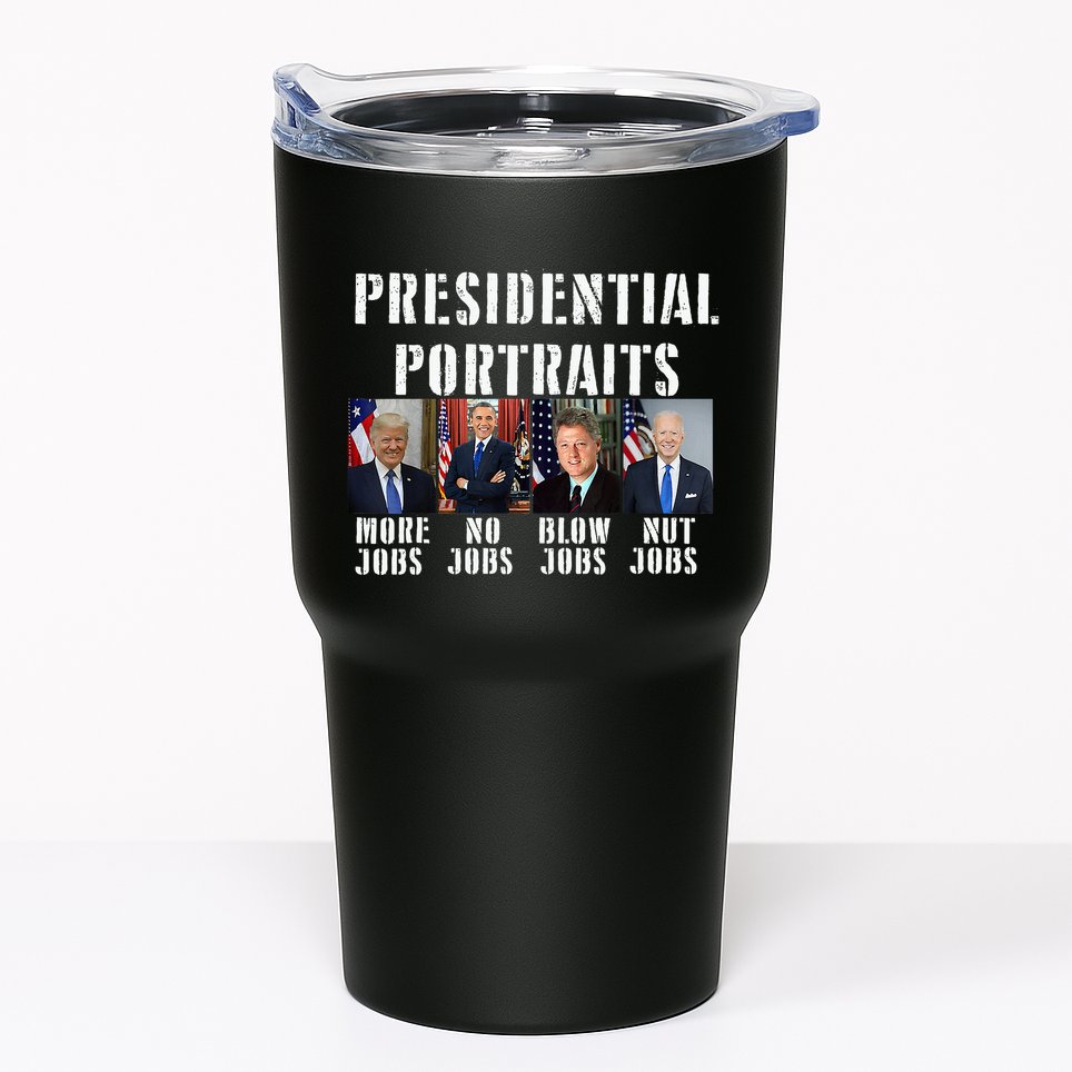 Presidential Portraits Trump More Jobs Obama No Jobs Bush Tumbler
