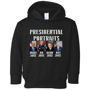 Presidential Portraits Trump More Jobs Obama No Jobs Bush Toddler Hoodie