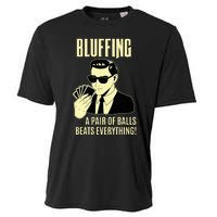 Poker Player Texas HoldEm Night Bluffing Funny Poker Cooling Performance Crew T-Shirt