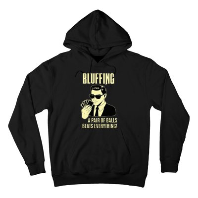 Poker Player Texas HoldEm Night Bluffing Funny Poker Hoodie