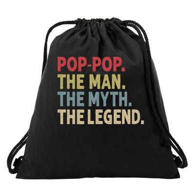 Pop Pop The Man The Myth The Legend Funny Gift For Grandpa Drawstring Bag