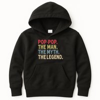 Pop Pop The Man The Myth The Legend Funny Gift For Grandpa Kids Hoodie