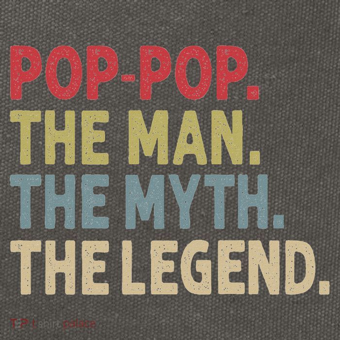 Pop Pop The Man The Myth The Legend Funny Gift For Grandpa Cotton Canvas Backpack