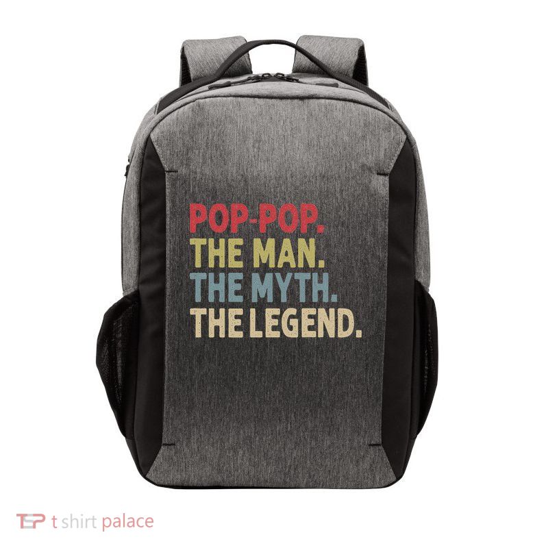 Pop Pop The Man The Myth The Legend Funny Gift For Grandpa Vector Backpack