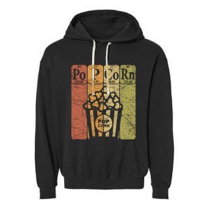 Popcorn Periodic Table Elements Cinema Lover Movie Snack Garment-Dyed Fleece Hoodie