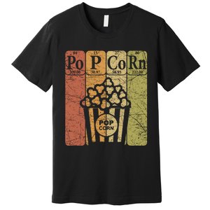 Popcorn Periodic Table Elements Cinema Lover Movie Snack Premium T-Shirt