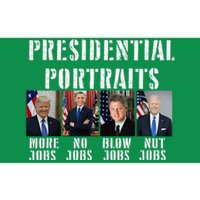 Presidential Portraits Trump More Jobs Obama No Jobs Bush Bumper Sticker