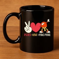 Ping Pong Table Tennis Paddle Peace Love Ping Pong 11oz C Handle Ceramic Mug