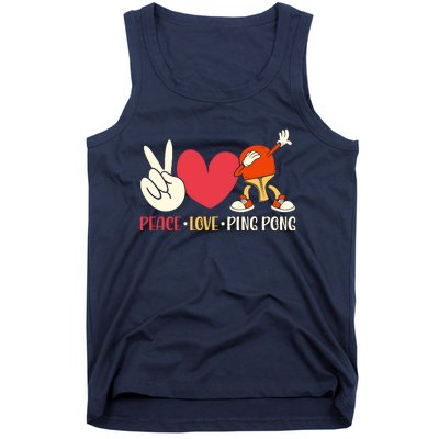 Ping Pong Table Tennis Paddle Peace Love Ping Pong Tank Top