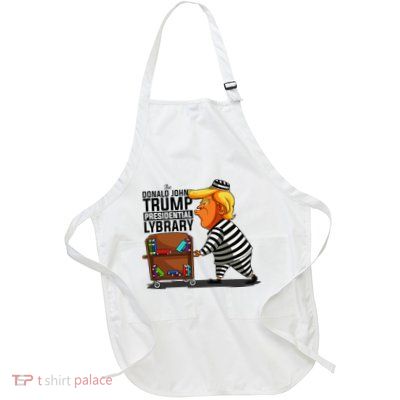 Prison Prisoner Trump Presidential Library Funny Anti Trump Apron