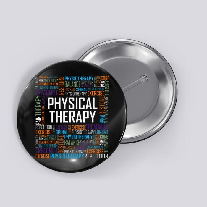 PT Physical Therapy Gift Words Therapist Month Button