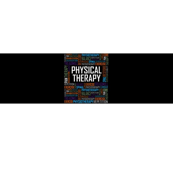 PT Physical Therapy Gift Words Therapist Month Bumper Sticker