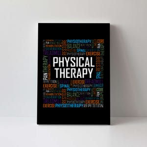 PT Physical Therapy Gift Words Therapist Month Canvas