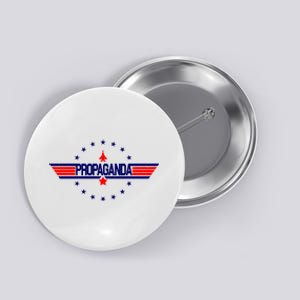 Propaganda Political Top Gun Button