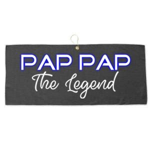 Pap Pap The Legend Gramps Granddad American Grandpa Gift Large Microfiber Waffle Golf Towel