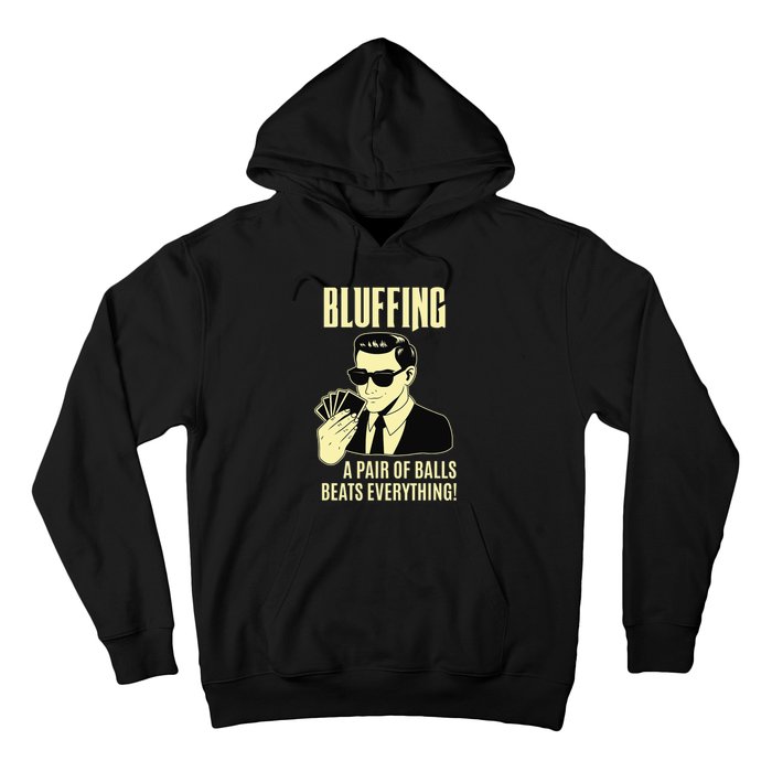 Poker Player Texas Hold'Em Night - Bluffing Funny Poker Hoodie