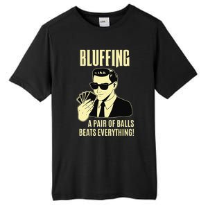 Poker Player Texas Hold'Em Night - Bluffing Funny Poker Tall Fusion ChromaSoft Performance T-Shirt