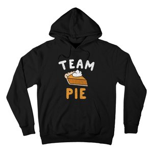 Pumpkin Pie Team Pie Day Thanksgiving Squad Group Hoodie