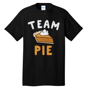 Pumpkin Pie Team Pie Day Thanksgiving Squad Group Tall T-Shirt