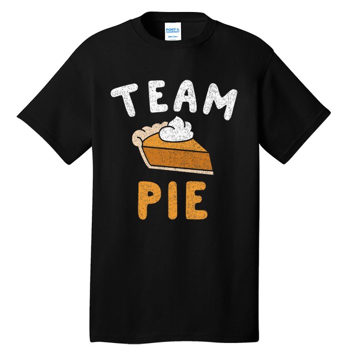 Pumpkin Pie Team Pie Day Thanksgiving Squad Group Tall T-Shirt