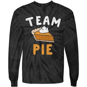 Pumpkin Pie Team Pie Day Thanksgiving Squad Group Tie-Dye Long Sleeve Shirt