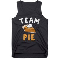 Pumpkin Pie Team Pie Day Thanksgiving Squad Group Tank Top